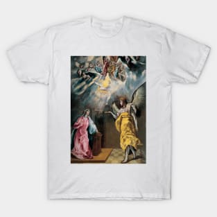 The Annunciation by El Greco T-Shirt